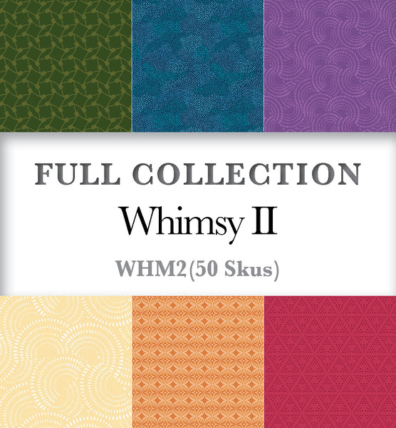 Whimsy II  Full Collection