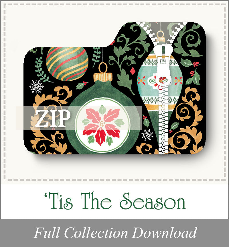 Tis The Season<br>Zip Folder