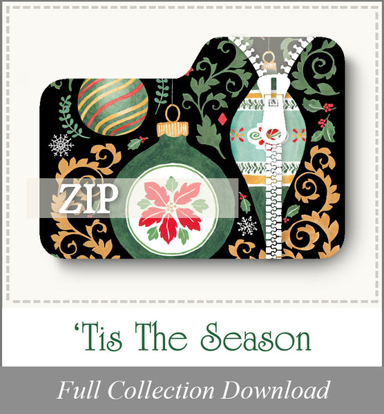 Tis The Season<br>Zip Folder