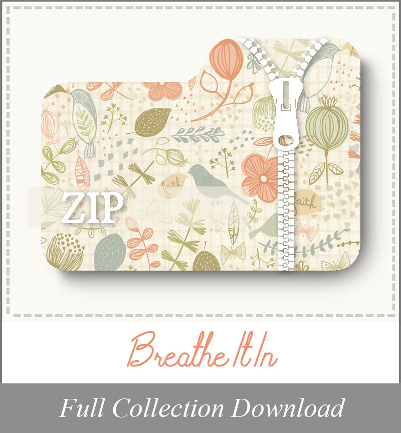 Breathe It In<br>Zip Folder